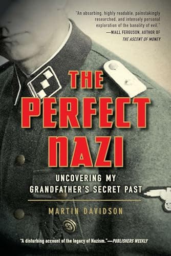The Perfect Nazi